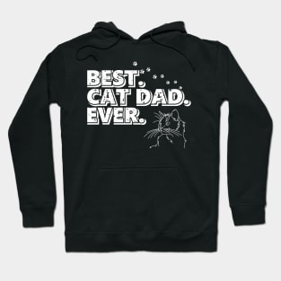 Best Cat Dad Ever - For Cat Dad Hoodie